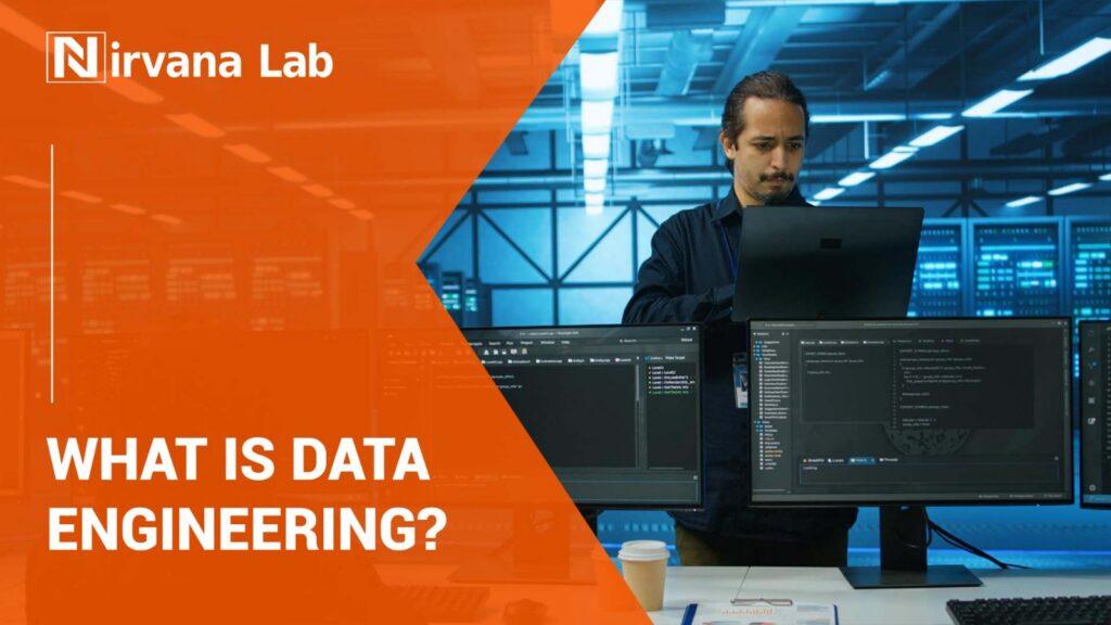 Whats is Data Engineering
