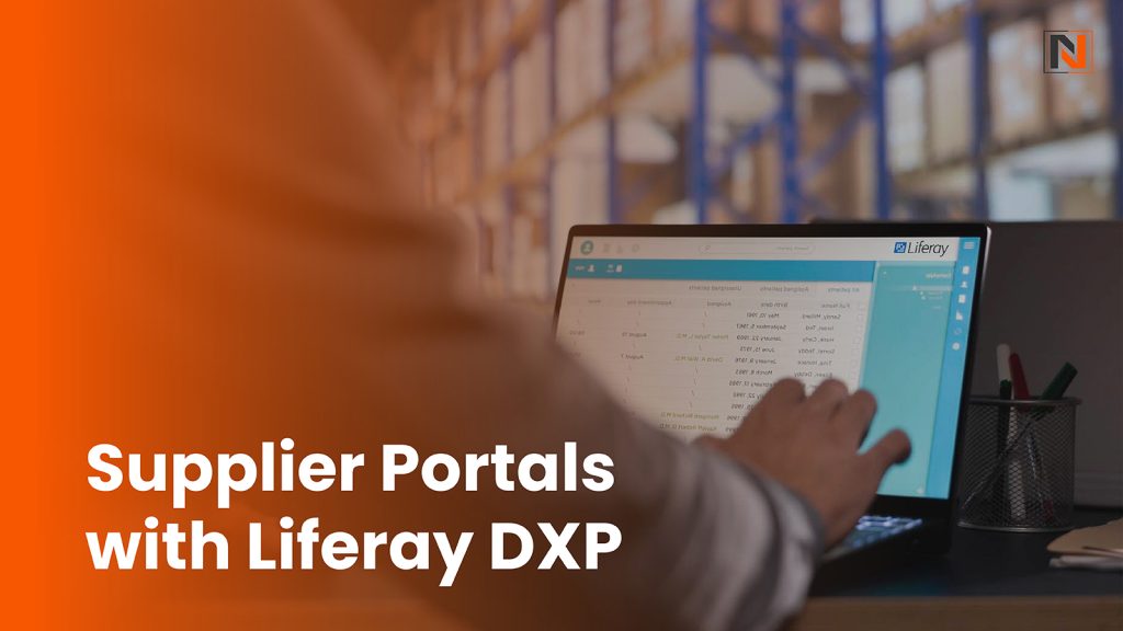 Supplier Portals with Liferay DXP: Supporting Features and Capabilities