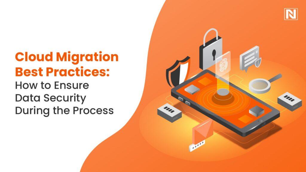 Cloud Migration Best Practices