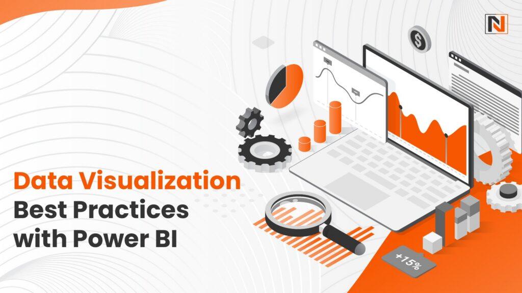 Data Visualization Best Practices with Power BI